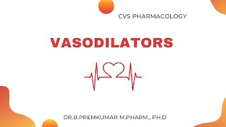 Vasodilator drugs [upl. by Yerxa]