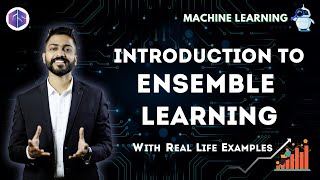 Introduction to Ensemble Learning with Real Life Examples  Machine⚙️ Learning [upl. by Spurgeon570]