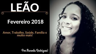 TAROT☆LEÃO  FEVEREIRO 2018 [upl. by Anaiv858]