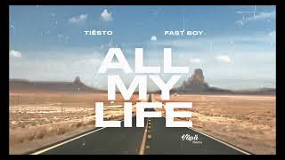 Tiësto x FAST BOY All My Life Vápä Remix [upl. by Risan]