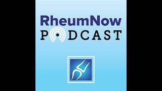 RheumNow Podcast – High Science and Future Treatments 9102021 [upl. by Rolyak]