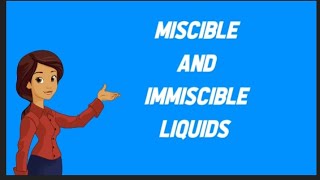 Miscible and Immiscible Liquids  Short Video for Class 4 amp 5 [upl. by The944]