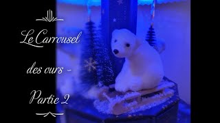 Le Carrousel des ours  Partie 2  Calendrier de lAvent [upl. by Nonad]