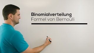 Binomialverteilung Formel von Bernoulli Stochastik BernoulliFormel  Mathe by Daniel Jung [upl. by Ainevul]