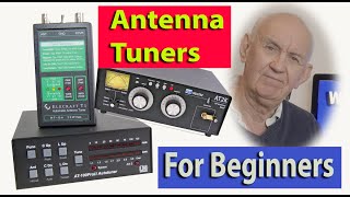 Antenna Tuners  For Beginners   HAM RADIO [upl. by Colwell]