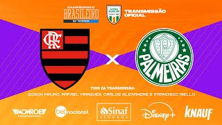 FLAMENGO x PALMEIRAS  AO VIVO  Narração EDSON MAURO  Futebol Globo CBN [upl. by Eelam117]