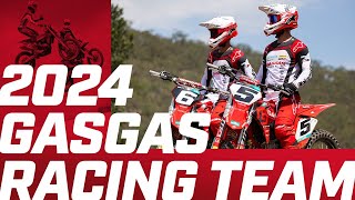 Its Time to GET ON THE GAS for ProMX 2024  GASGAS Racing Team [upl. by Mcwherter854]