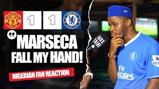 MANCHESTER UNITED 11 CHELSEA  Dani  NIGERIAN FANS REACTION  Premier League 24245 HIGHLIGHTS [upl. by Cioban]