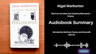 quotA Little History of Philosophyquot by Nigel Warburton Audiobook [upl. by Eigger]