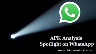 APK Analysis  Spotlight on WhatsApp  How to use APK Analyzer tool [upl. by Loftis]