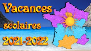 Calendrier des vacances scolaires 2021 2022 vf calendrier officiel [upl. by Asher433]