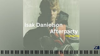 Isak Danielson  Afterparty KARAOKE PIANO [upl. by Pollard732]