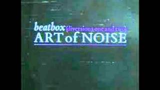 ART OF NOISE  BEAT BOX  1984 [upl. by Ydnamron980]