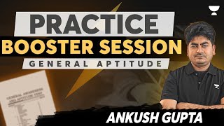 Practice Booster Session  General Aptitude  GATE 2025  Ankush Gupta [upl. by Merridie]