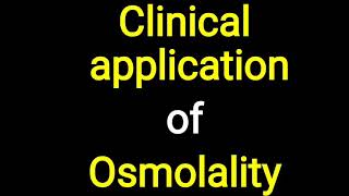 Osmolality  Applied aspect [upl. by Sukey]