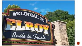 Elroy the Last 165 Years  Part 1 From Mill to City [upl. by Eiloj]