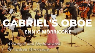 ENNIO MORRICONE Gabrielss Oboe Arranged and Conducted by ANDREA MORRICONE [upl. by Dannel]