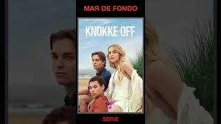 MAR DE FONDO  Drama Romance Juvenil  de Bélgica  Serie de Netflix  Knokke Off  Shorts [upl. by Mervin]