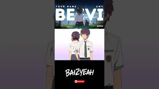 Beevi AMV x Your Name [upl. by Attennyl187]