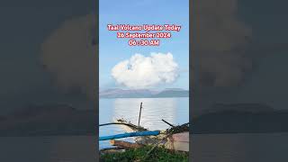 Taal Volcano Update Today 26 September 2024 06  30 AM [upl. by Michaud]