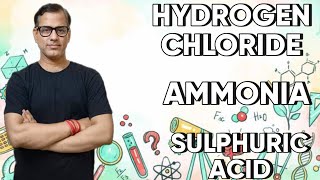 Hydrogen Chloride  Ammonia  Sulphuric Acid  ICSE Class 10  sirtarunrupani [upl. by Nosak]