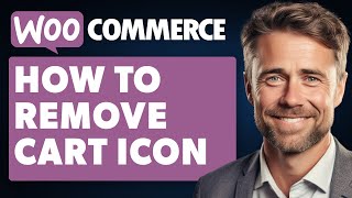 How to Remove Woocommerce Cart Icon From Navigation Menu Full 2024 Guide [upl. by Allrud647]