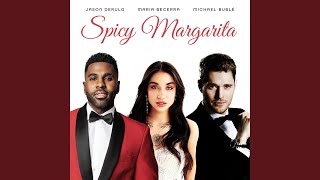 Spicy Margarita feat Maria Becerra [upl. by Atalya]