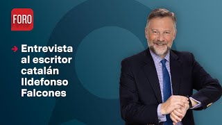 Las novelas del escritor Ildefonso Falcones  Es la Hora de Opinar  28 de junio de 2024 [upl. by Myrtie]