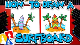 How To Draw A Surfboard [upl. by Annoet253]