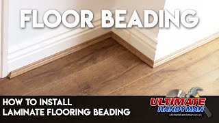 How to install laminate flooring beading [upl. by Einoj]