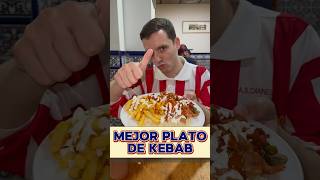 💥MEJOR PLATO DE KEBAB⁉️🤔🥙 “Bismilla Kebabish” C de Joaquín Costa 22 Restaurantes Kebab [upl. by Gilroy]