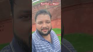 Red fort masti  pyar hamara Amar rahega  shortsfeed song [upl. by Debbi]