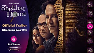 Shekhar Home  Official Trailer  Kay Kay Menon  Ranvir Shorey  Rasika Dugal  JioCinema Premium [upl. by Dewey]