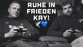 Ruhe in Frieden Kay🕊️💙 Danke für ALLES [upl. by Britney]