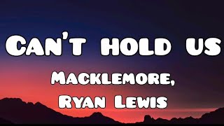 Macklemore amp Ryan Lewis  Cant Hold Us ft Ray Dalton Sub Español  Lyrics Español e Inglés [upl. by Dun]