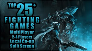 Best 25 Fighting Games Multiplayer 24 Players  Split Screen  Local CoOp 2021 [upl. by Ladnar]