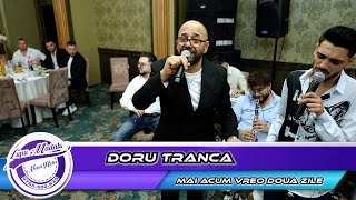 Doru Tranca  Mai acum vreo doua zile by 👍🏻MadalinOfficial🔔 [upl. by Douville277]