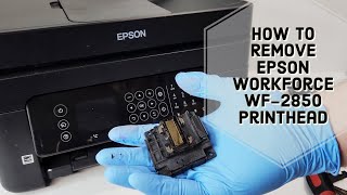 How To Remove EPSON WF2850 Printhead WF2830 XP4100 [upl. by Nycila]