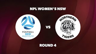 NPL Womens NSW Round 4 Football NSW Institute v Northern Tigers FC [upl. by Dinan579]