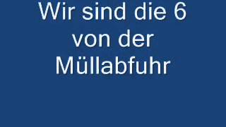 Wir sind die 6 von der Müllabfuhr kult Lied [upl. by Ahsienak]