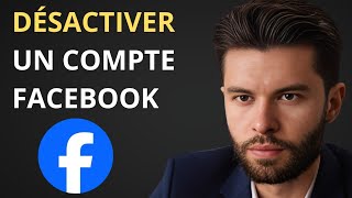 Comment Désactiver Ou Supprimer Un Compte Facebook  Tuto Simple [upl. by Figge]