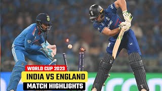 India vs England World Cup 2023 Match Highlights  Ind vs Eng Match Highlights 2023 [upl. by Lletnohs99]