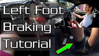 How to Learn Left Foot Braking  All Skill Levels Covered [upl. by Madora24]