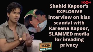 Shahid Kapoors CONTROVERSIAL interview after kiss scandal with Kareena Kapoor LASHES OUT at media [upl. by Thor]