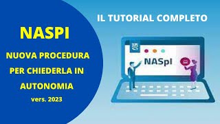 NASPI 20232024  il nuovo tutorial per chiederla in autonomia [upl. by Nnayelsel349]