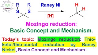 Mozingo reactions Basic concept and the reaction mechanism [upl. by Kafka451]