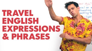 Learn TRAVEL ENGLISH Phrases amp Expressions [upl. by Cherilynn167]