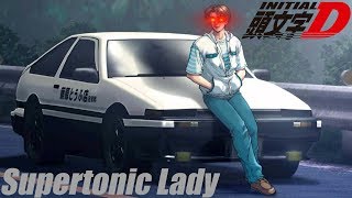 Initial D  Supertonic Lady [upl. by Murdoch]