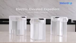 Electric Elevated Expedient  Waterdrop Electric Water Filter Series [upl. by Aerdnat35]