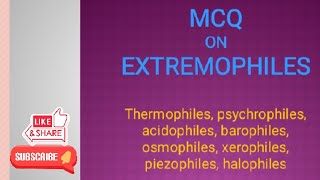 MCQ on Extremophiles  Important questions on Extremophiles [upl. by Enetsirhc841]